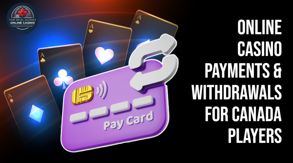 Online Casino Payments & Withdrawals